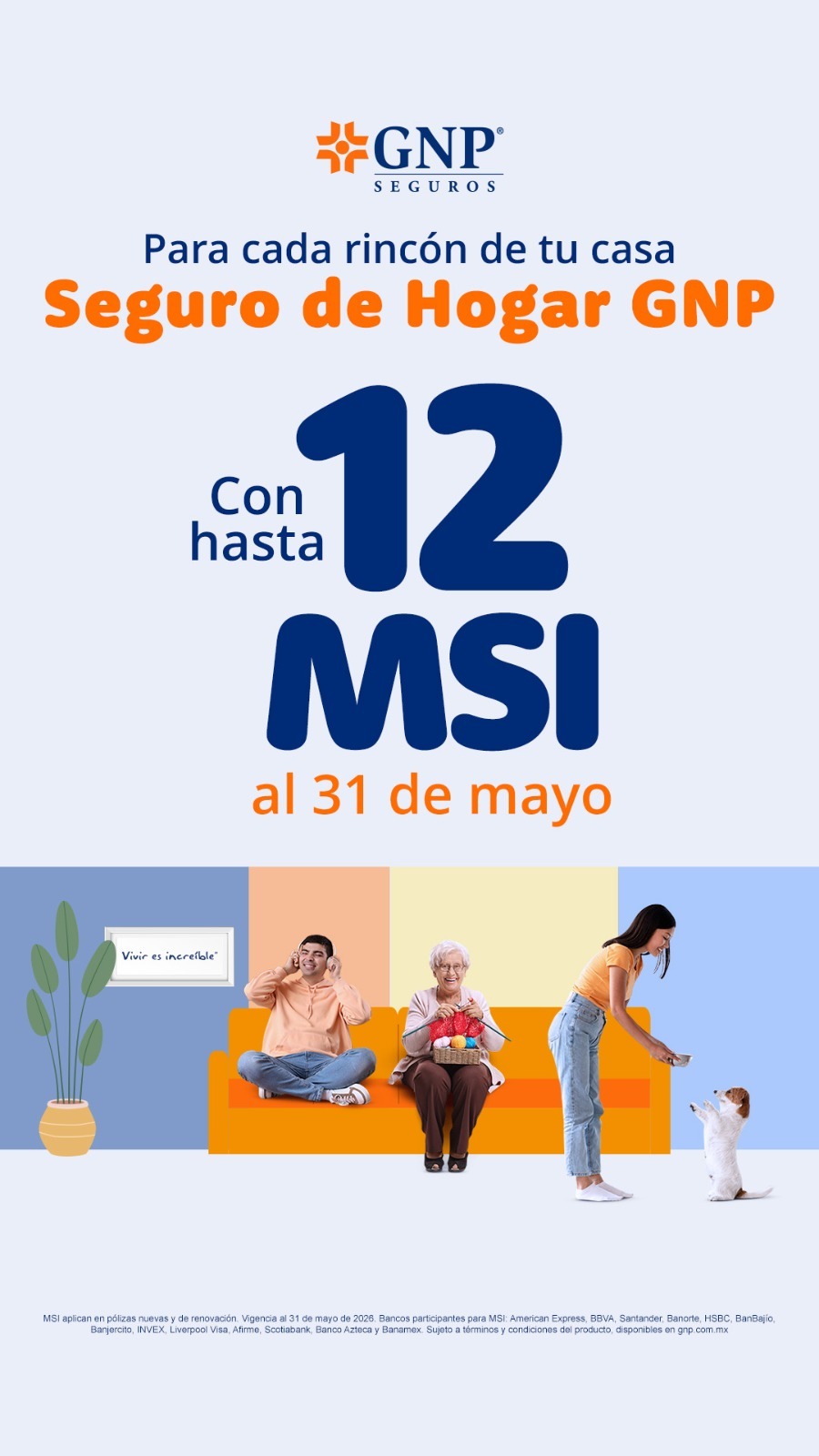 Promoción Seguro de Hogar GNP — 12 MSI al 31 de mayo